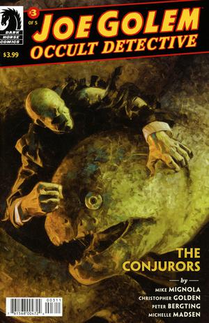Joe Golem Occult Detective no. 3 (The Conjurors) (2019 Series)