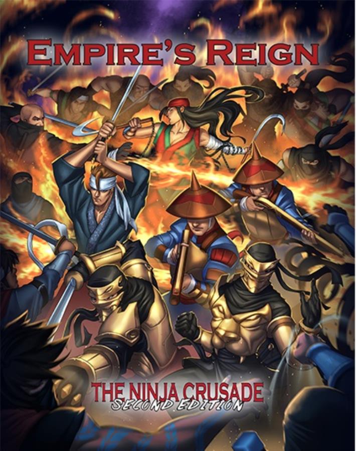 The Ninja Crusade 2nd Edition: Empire's Reign - Used