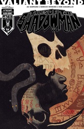 Valiant Beyond: Tales of the Shadowman no. 3 (2025 Series)