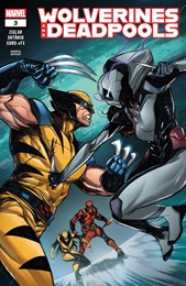 Wolverines and Deadpools no. 3 (2025 Series)