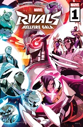 Marvel Rivals: Hellfire Gala no. 1 (2025 One Shot)