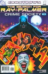 Countdown: Search for Ray Palmer: Crime Society (2007 One Shot) - Used