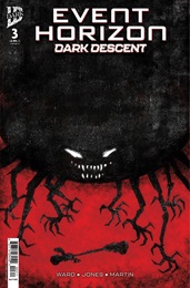 Event Horizon: Dark Descent no. 3 (2025 Series)