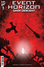 Event Horizon: Dark Descent no. 5 (2025 Series)