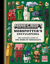 Minecraft: Mobspotters Encyclopedia HC