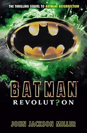 Batman: Revolution HC Novel