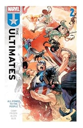 The Ultimates (By Camp) Volume 2: All Power to the People TP