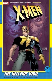 X-Men (By MacKay) Volume 3: The Hellfire Vigil TP