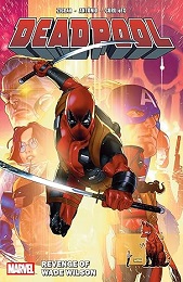 Deadpool (By Ziglar) Volume 3: Revenge of Wade Wilson TP
