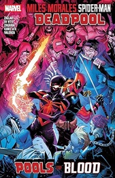 Miles Morales: Spider-Man / Deadpool: Pools of Blood TP