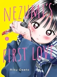 Nezumis First Love Volume 1 GN