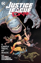 Justice League Dark Volume 4: A Costly Trick of Magic TP - Used