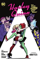 Harley Quinn: The Animated Series Volume 1: The Eat. Bang! Kill Tour HC