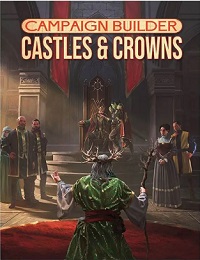 Campaign Builder: Castles and Crowns (5E) HC - Used