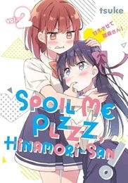 Spoil Me Plzzz Hinamori-san Volume 2 GN (MR)