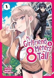 My Girlfriend is 8 Meters Tall Volume 1 GN