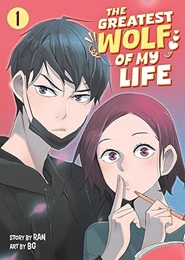The Greatest Wolf of My Life Volume 1 GN