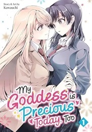 My Goddess Is Precious Today Too Volume 1 GN (MR)