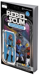 Rebel Scum 2e Role Playing Game