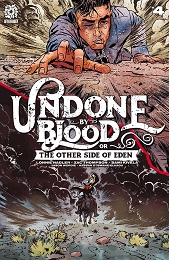 Undone By Blood: The Other Side of Eden no. 4 (2021 Series) 