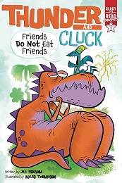 Thunder and Cluck: Friends Do Not Eat Friends GN 