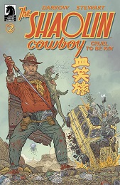 Shaolin Cowboy: Cruel to be Kin no. 2 (2022 Series)