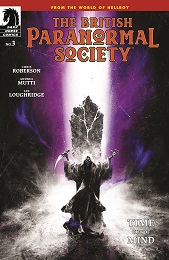 British Paranormal Society: Time out of Mind no. 3 (2022 Series)