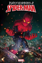 Deadly Neighborhood Spider-Man no. 1 (2022 Series)
