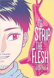 To Strip the Flesh GN