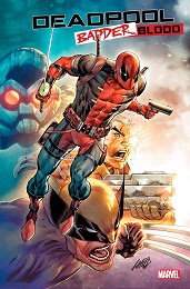 Deadpool: Badder Blood no. 1 (2023 Series)