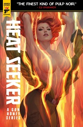 Heat Seeker: A Gun Honey Series no. 1 (2023 Series) (MR)