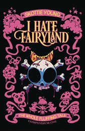 I Hate Fairyland Compendium Volume 1 TP