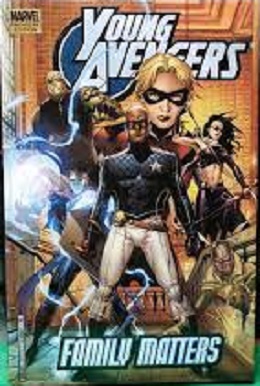 Young Avengers: Vol 2: Family Matters (Premiere Edition) HC - Used