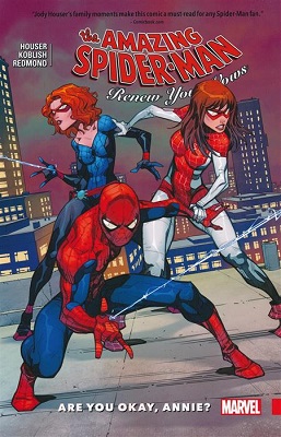 Amazing Spider-Man: Renew Your Vows: Volume 4: Are You Okay Annie TP
