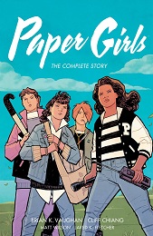 Paper Girls: The Complete Story TP