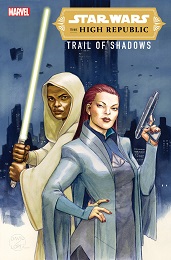Star Wars: The High Republic: Trail of Shadows no. 1 (2021 Series)