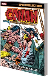 Conan the Barbarian Epic Collection: Volume 4: Queen of the Black Coast