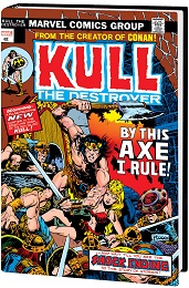 Kull the Destroyer: Original Marvel Years Omnibus HC