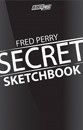 Fred Perry Secret Sketchbook (2022 One Shot)
