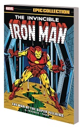 The Invincible Iron Man Epic Collection Volume 6: The War of the Super Villains TP