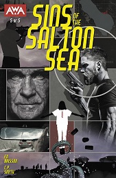 Sins of the Salton Sea no. 5 (2023 Series) (MR)