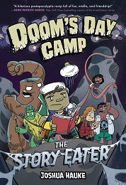 Dooms Day Camp: The Story Eater GN