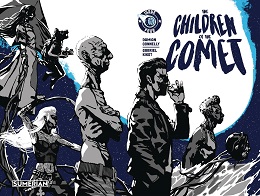 Children of the Comet no. 4 (2023 Series) (MR)