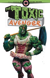 The Toxic Avenger no. 1 (2024 Series) (MR)