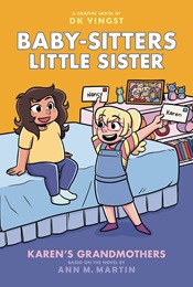 Baby-Sitters Little Sister Volume 9: Karens Grandmothers GN 