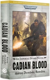 Warhammer 40K: Cadian Blood Novel