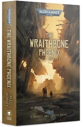 Warhammer 40K: The Wraithbone Phoenix Novel