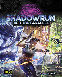 Shadowrun 6th Edition: The Third Parallel Campaign Book HC - Used