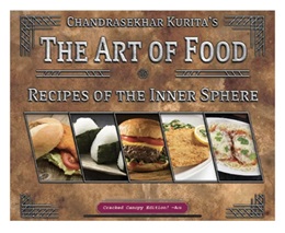 BattleTech: Cookbook - Chandrasekhar Kuritas The Art of Food