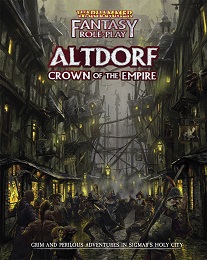 Warhammer Fantasy Roleplay: 4th Edition: Altdorf: Crown of the Empire